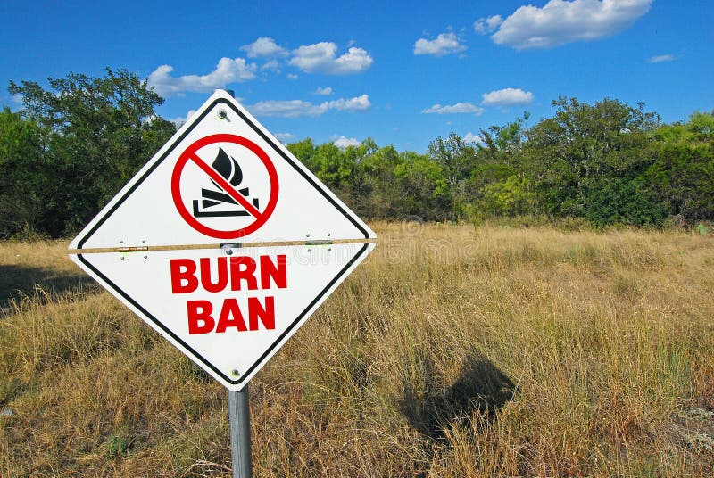 Burn Ban Sign stock photo. Image of gravel, allowed, hazardous 6078752