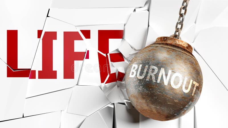 Burnout e vita - raffigurate come una parola Burnout e una palla di naufragio per simboleggiare che Burnout può avere effetti neg