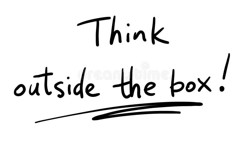 Business Buzzword: think outside the box - vector handwritten phrase royalty free illustration Business Buzzword: think outside the box - vector handwritten phrase royalty free illustration