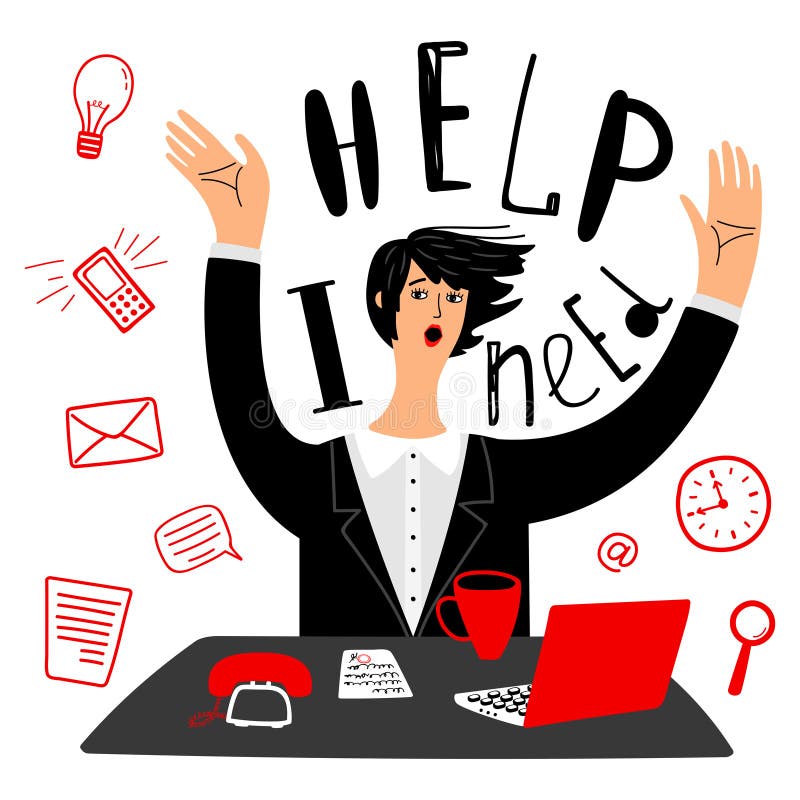 Business needs help. Vector businesswoman or secretary and time management vector illustration Business needs help. Vector businesswoman or secretary and time management vector illustration
