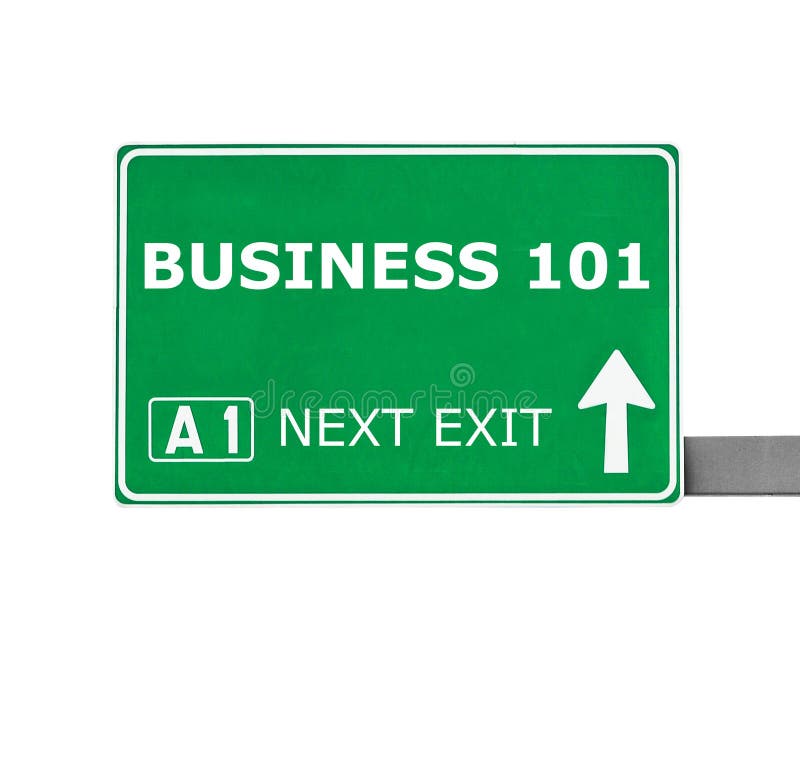 Business 101 Green Road Sign Stock Photos Free & RoyaltyFree Stock