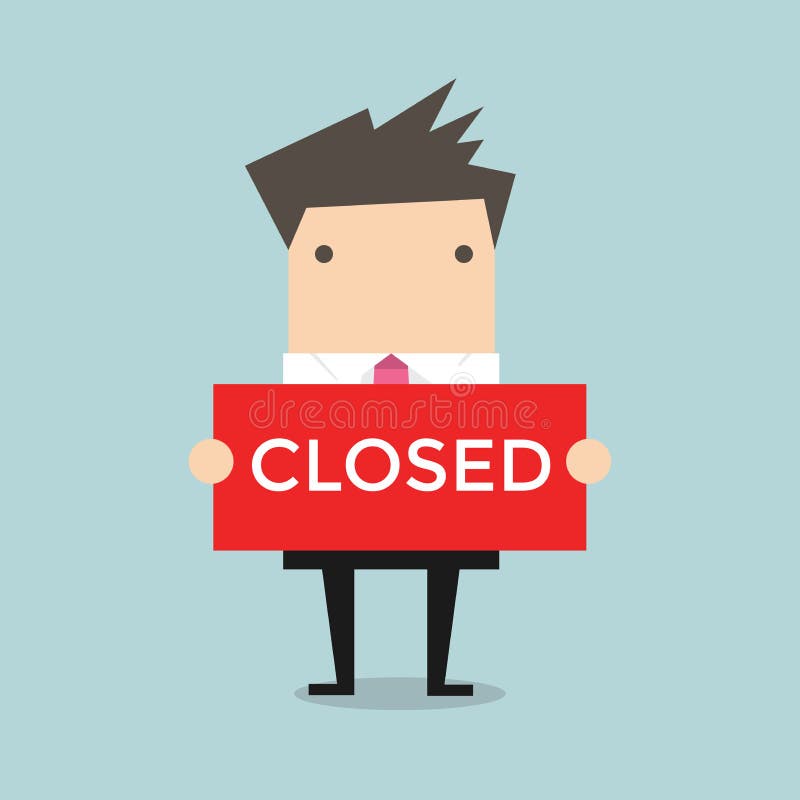 Businessman hold a sign Closed in his hands. Vector stock illustration