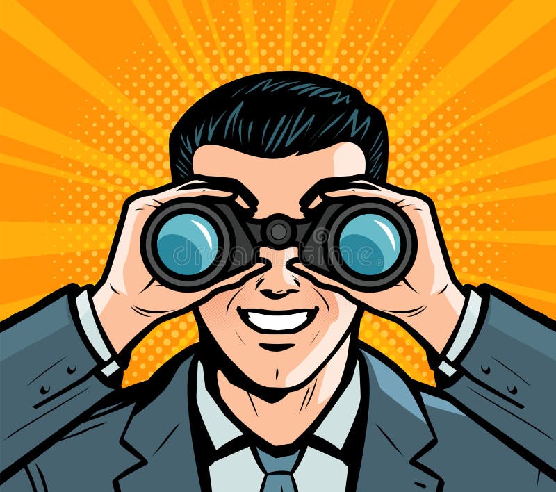 Businessman Looking through Binoculars. Pop Art Retro Comic Style. Cartoon  Vector Illustration Stock Vector - Illustration of espionage, future:  144382790