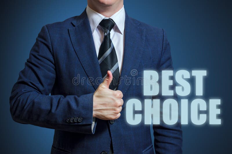 Businessman thumbs up with Best choice text. Businessman showing thumbs up for the phrase Best choice royalty free stock photo