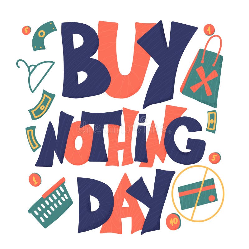 Buy nothing Day poster stock illustration. Illustration of background