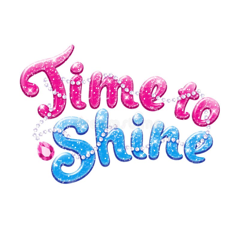 Glitter text Time to Shine. Drawing for kids clothes, t-shirts, fabrics or packaging. Pink and blue words. Glitter text Time to Shine. Drawing for kids clothes, t-shirts, fabrics or packaging. Pink and blue words