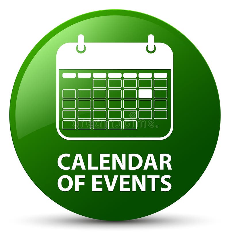 Calendar of Events Green Round Button Stock Illustration Illustration