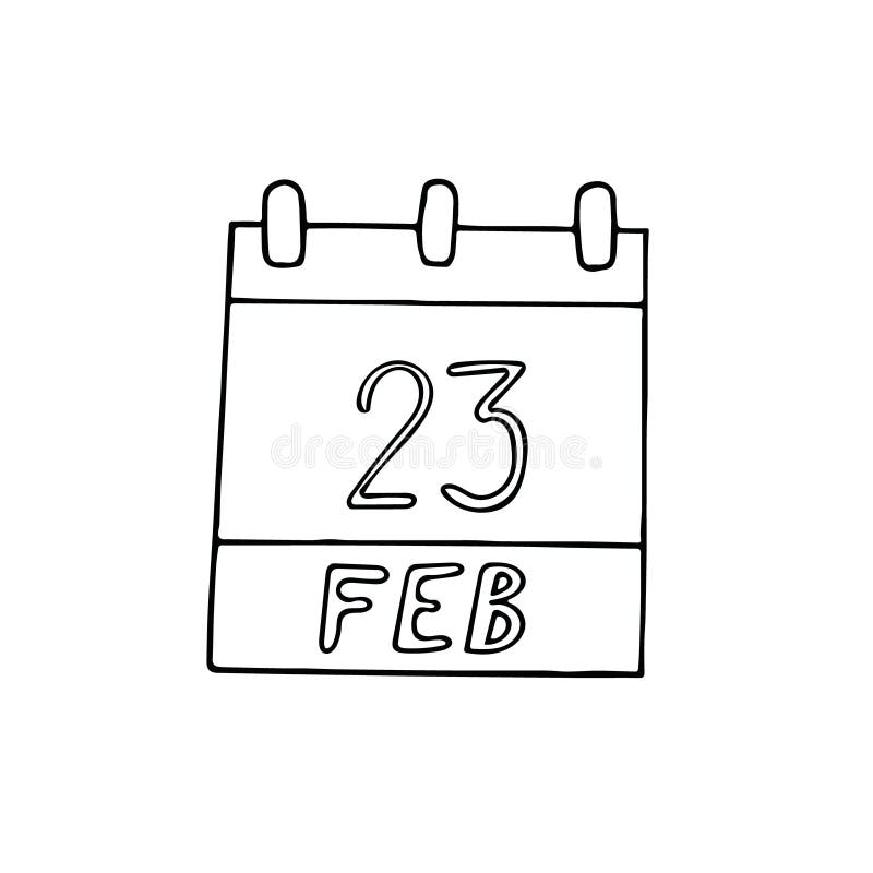 Calendar Hand Drawn in Doodle Style. February 23. Day, Date. Icon
