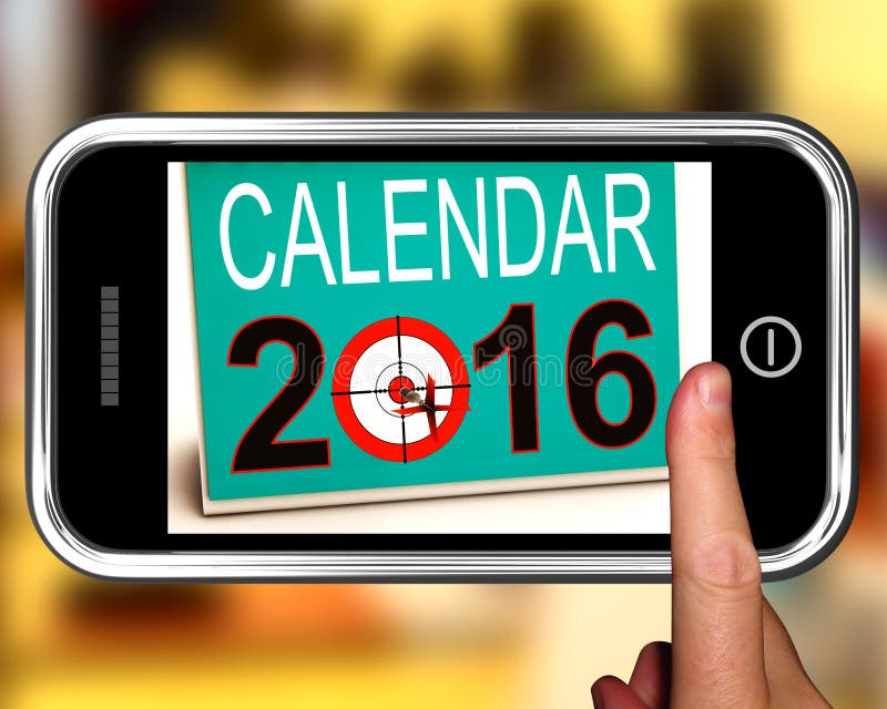 Calendar 2016 On Smartphone Shows Future Calendar Stock Illustration 