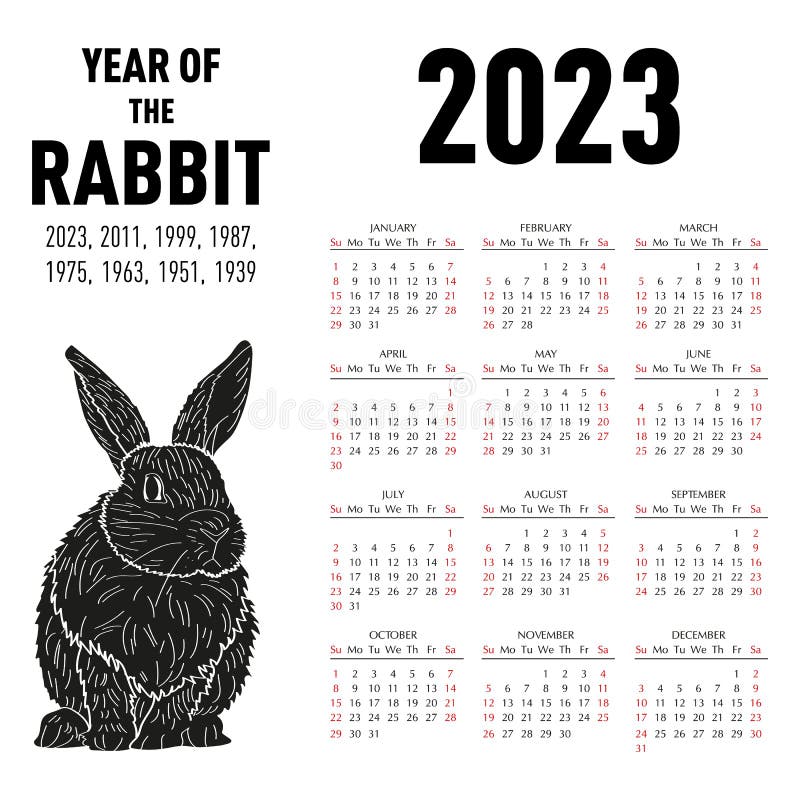 Calendar for 2023 Year of the Rabbit According To the Chinese Calendar Calendar for 2023 Year of the Rabbit According To the Chinese Calendar