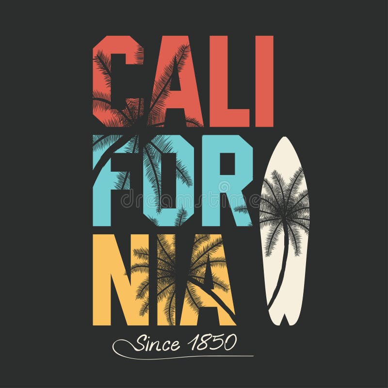 California, surfing typography. T-shirt graphics with tropic palms vector illustration California, surfing typography. T-shirt graphics with tropic palms vector illustration