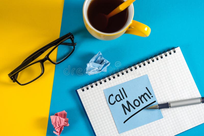 Call Mom a Message Asking or Reminding You To Call Your Mom