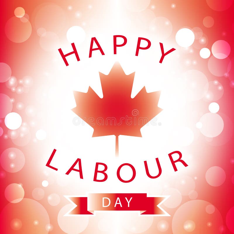 Labour Day Canada Stock Illustrations – 419 Labour Day Canada Stock  Illustrations, Vectors & Clipart - Dreamstime