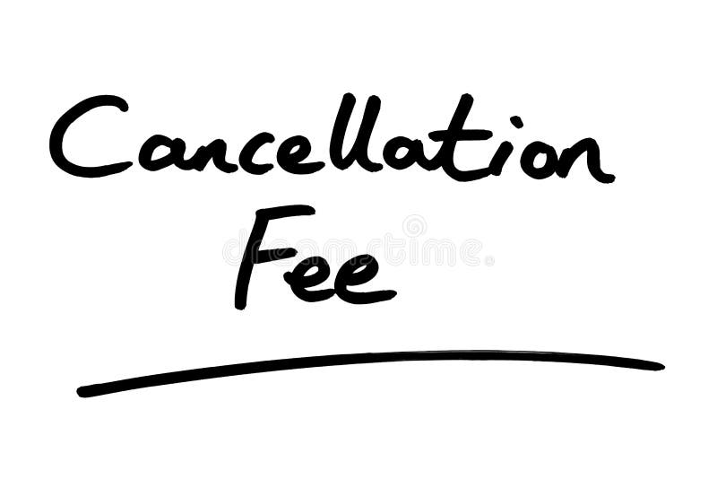 Cancellation Fee Stock Illustrations 73 Cancellation Fee Stock
