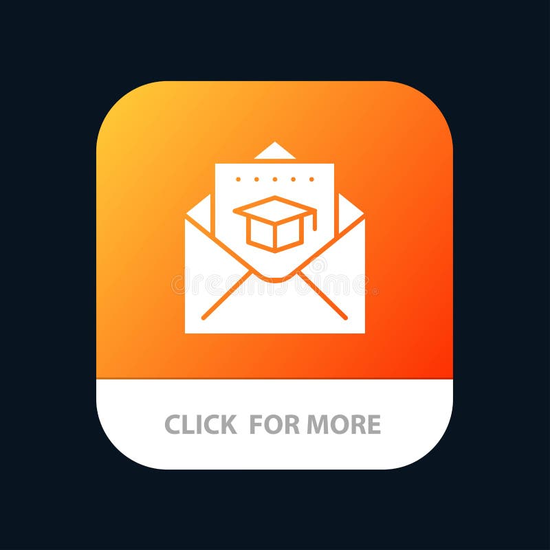 Cap, Education, Graduation, Mail Mobile App Button. Android and IOS