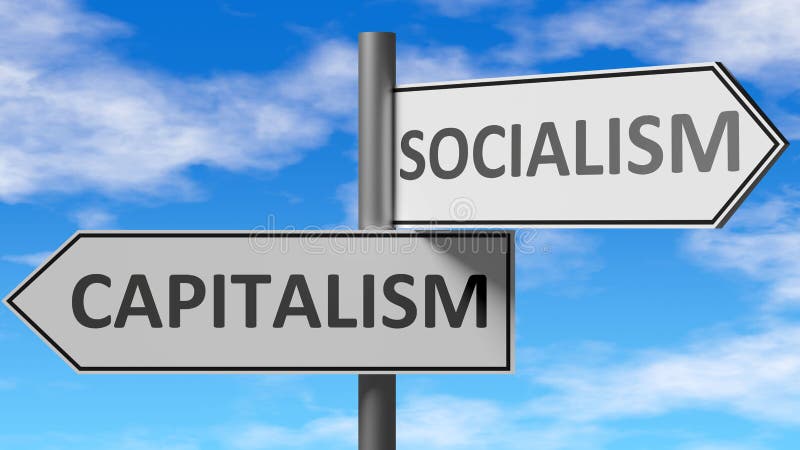 Capitalism and socialism as a choice, pictured as words Capitalism, socialism on road signs to show that when a person makes