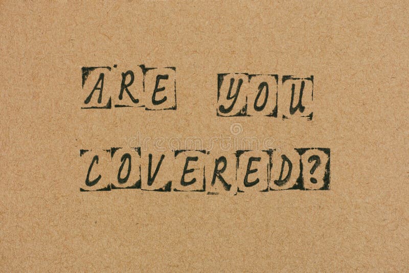 Cardboard with Words are You Covered Stock Image Image of alphabet