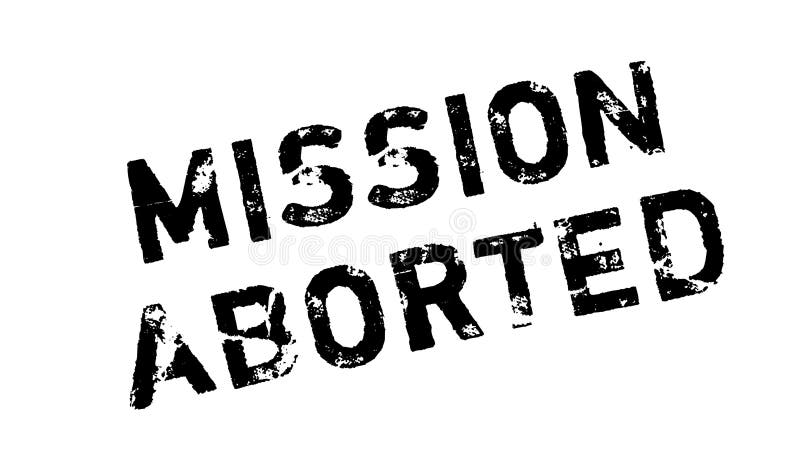 Carimbo de borracha abortado missão ilustração do vetor