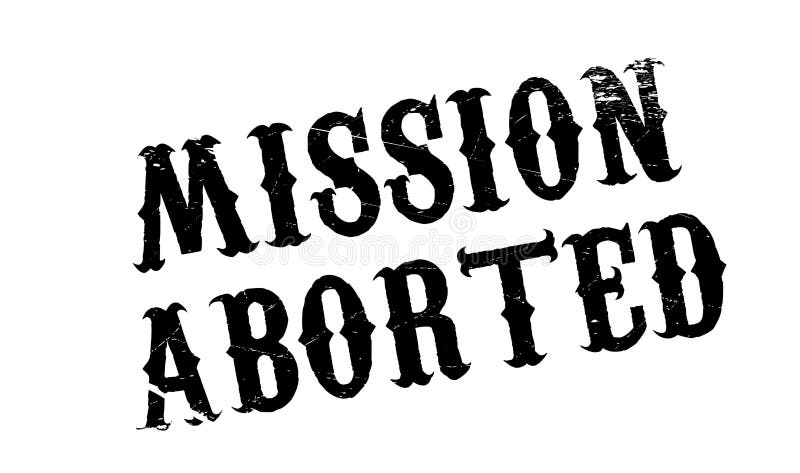 Carimbo de borracha abortado missão ilustração do vetor