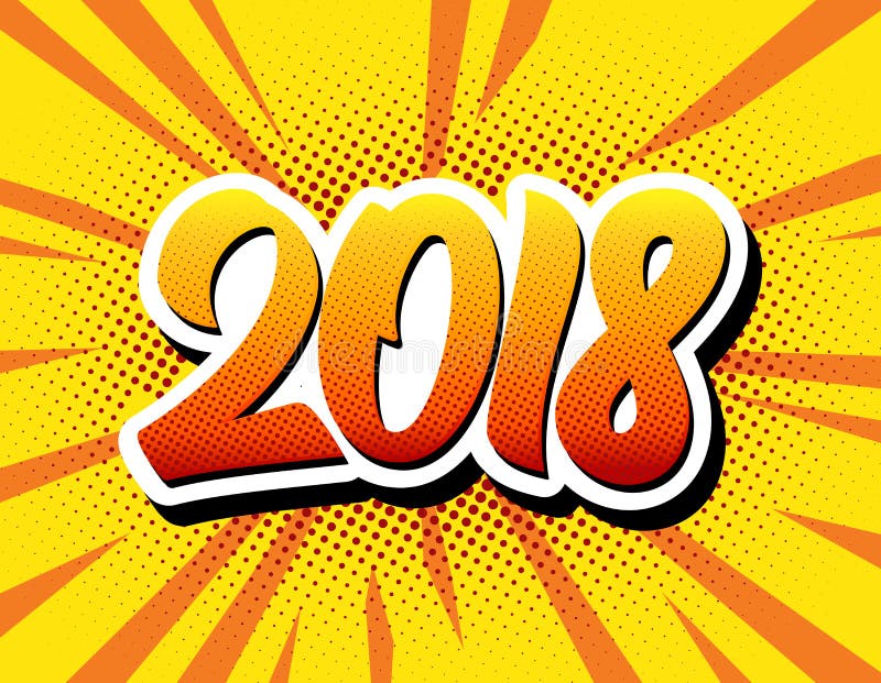 Cartaz 2018 cômico do estilo do pop art do ano novo feliz ilustração do vetor Cartaz 2018 cômico do estilo do pop art do ano novo feliz ilustração do vetor