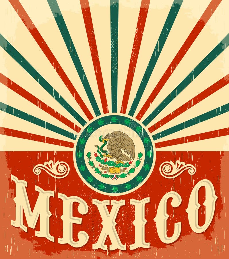 Cartaz patriótico do vintage de México ilustração royalty free Cartaz patriótico do vintage de México ilustração royalty free