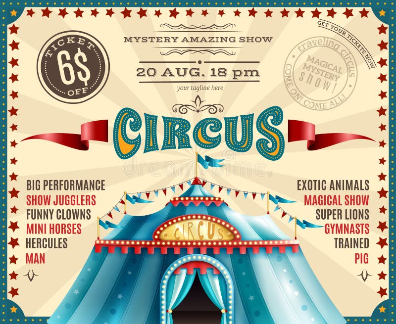 Travel circus carnival performances discount ticket voucher retro poster with blue canopy tent and show highlights vector illustration. Travel circus carnival performances discount ticket voucher retro poster with blue canopy tent and show highlights vector illustration