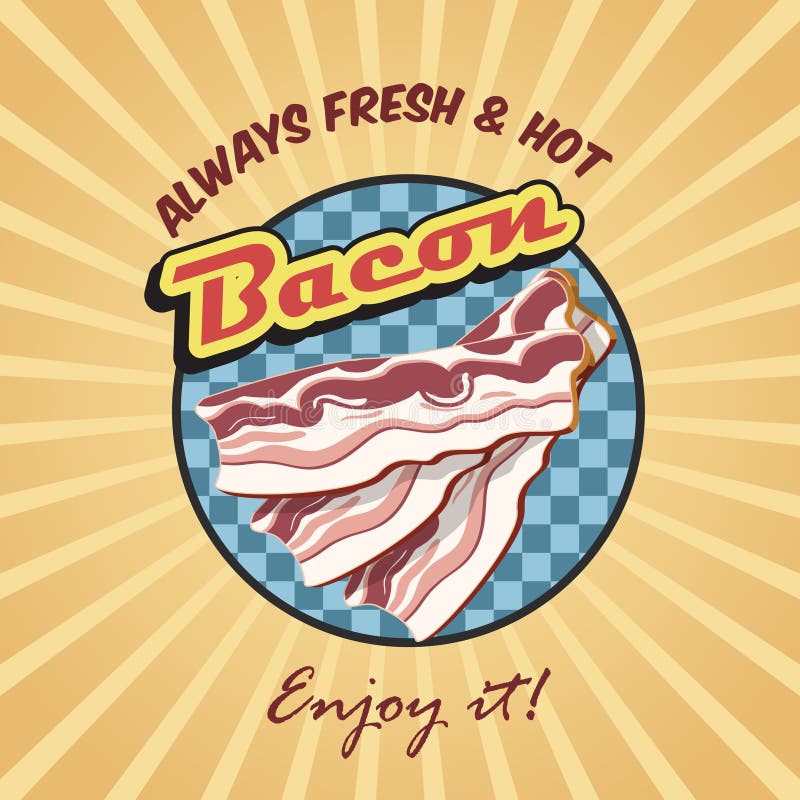 Cartaz retro do bacon ilustração stock Cartaz retro do bacon ilustração stock