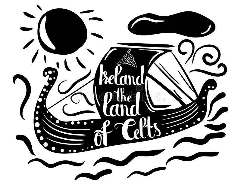 Cartaz tipográfico em uma silhueta preta de um navio com Irlanda das citações a terra dos Celts isolados em um fundo branco Vetor ilustração stock Cartaz tipográfico em uma silhueta preta de um navio com Irlanda das citações a terra dos Celts isolados em um fundo branco Vetor ilustração stock
