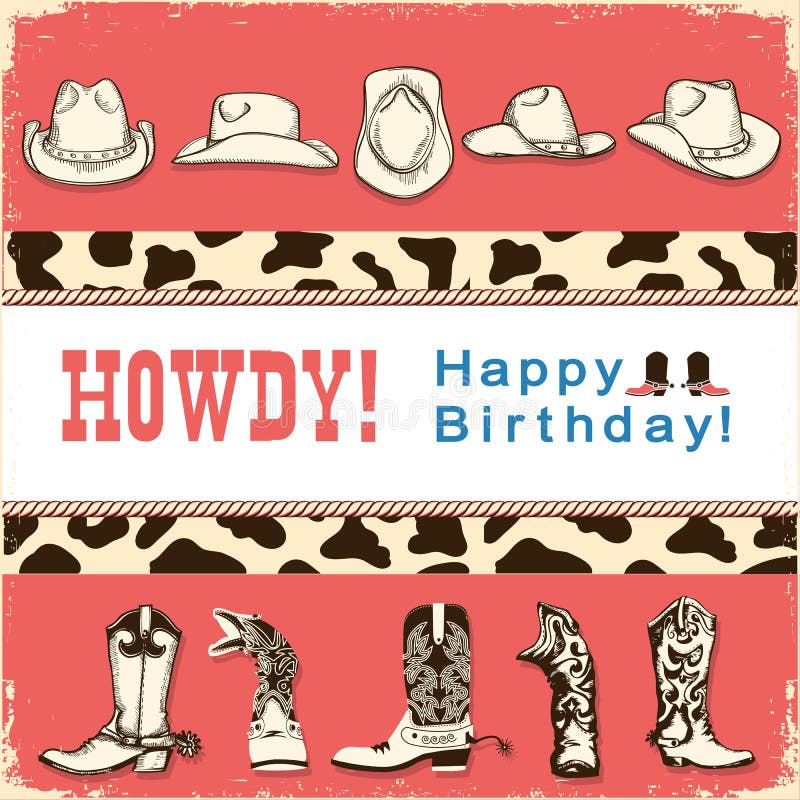 Carte De Joyeux Anniversaire De Cowboy Avec Les Chapeaux Et Les Bottes Occidentaux Vecteur Ch Illustration De Vecteur Illustration Du Bottes Carte