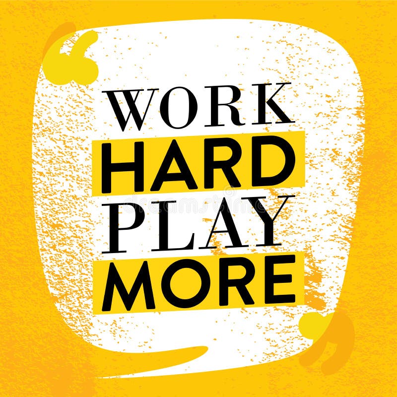 Cartel de motivación de la cita Trabaje el juego duro más La inspiración cita diseño con el fondo del grunge libre illustration Cartel de motivación de la cita Trabaje el juego duro más La inspiración cita diseño con el fondo del grunge libre illustration