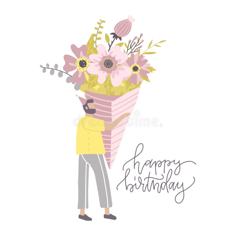 Cartolina Di Auguri Di Buon Compleanno Ospite Maschile Con Bouquet Di Fiori Uomo Che Tiene Un Mazzo Di Fiori Vignetta Illustrat Illustrazione Vettoriale Illustrazione Di Fiori Congratulazione