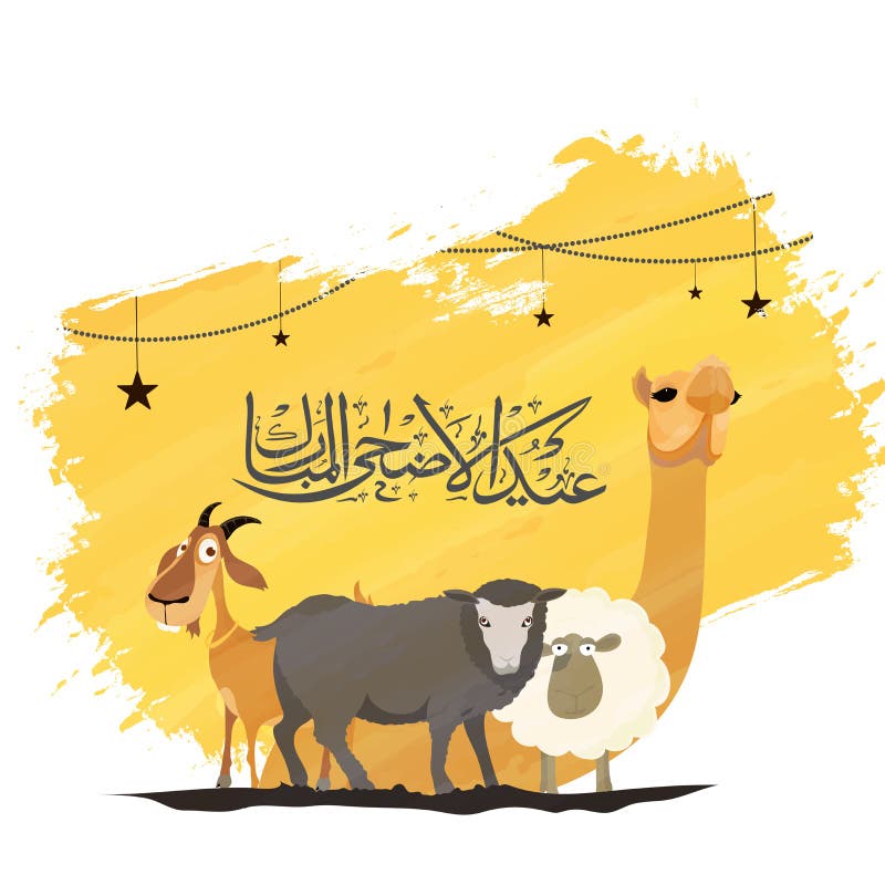 Cartoon Character of Animals on Yellow Paint Stroke Background with Islamic  Arabic Calligraphy of Eid-al-Adha Mubarak Poster or Stock Illustration -  Illustration of eidalzuha, bakrid: 150867344