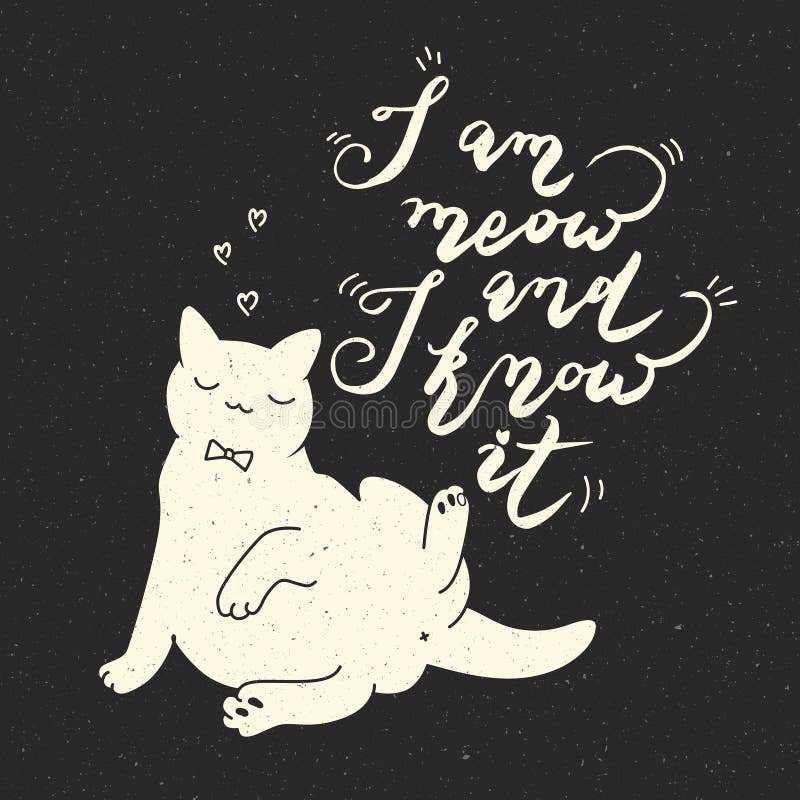 Caráter bonito e citações do gato ilustração do vetor Caráter bonito e citações do gato ilustração do vetor