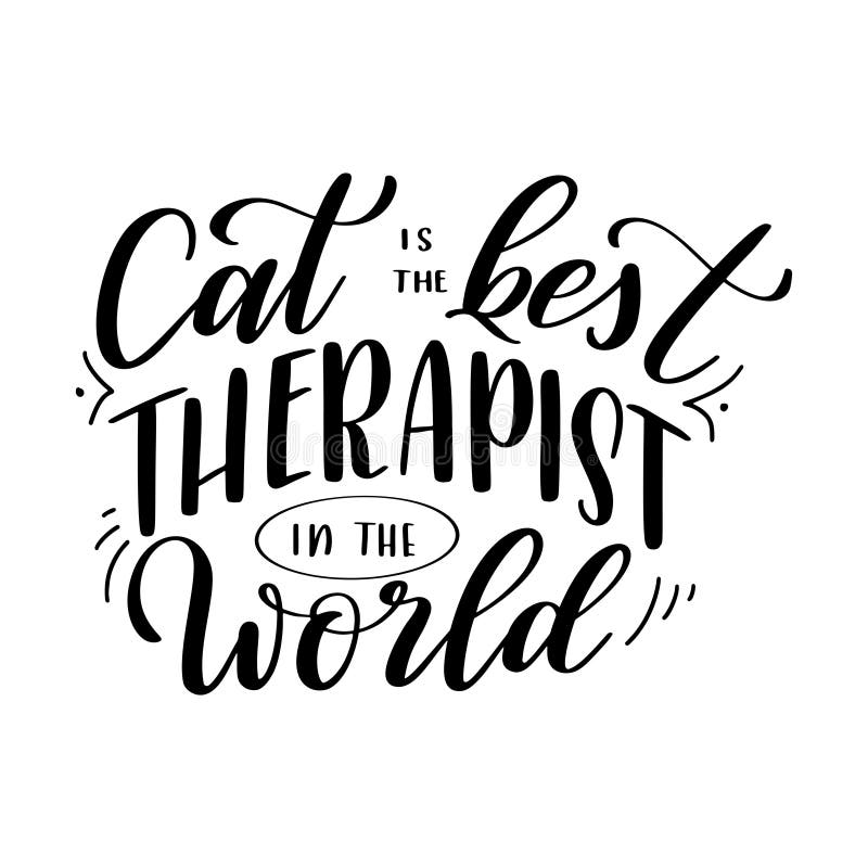 Cat Quote in Hand Drawn Style. Inspirational Lettering Poster. Creative ...