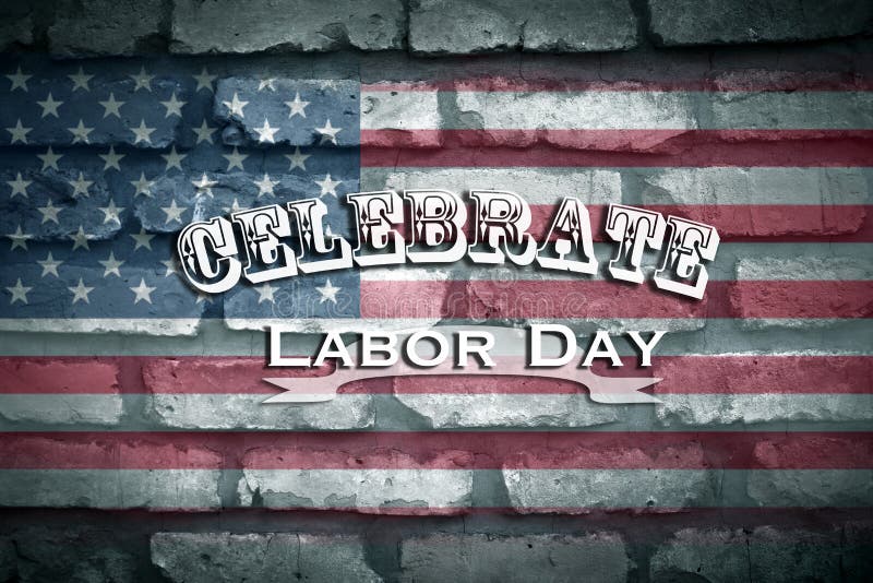 Celebrate Labor Day with American Flag Background Stock Photo Image of patriotic, celebration