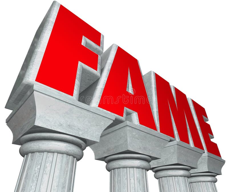 Fame word in 3d marble letters on stone columns to illustrate celebrity, attention, acclaim glory and reputation for doing notable or recognized work. Fame word in 3d marble letters on stone columns to illustrate celebrity, attention, acclaim glory and reputation for doing notable or recognized work