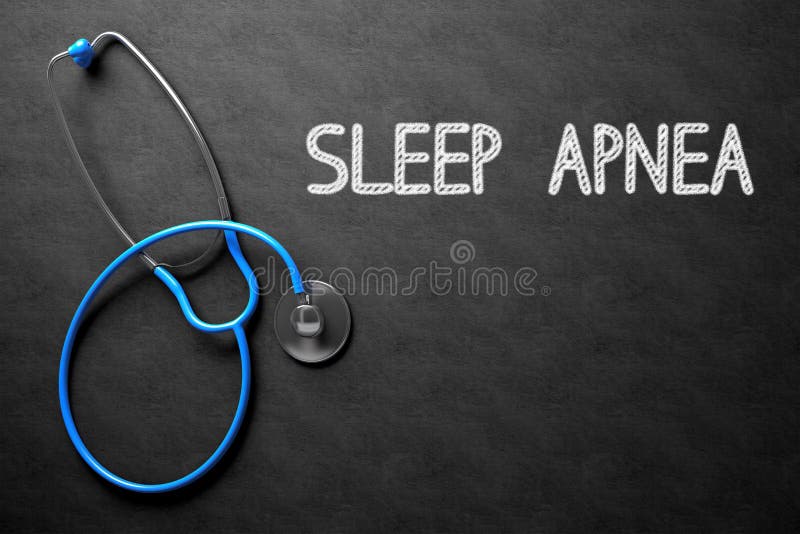 Medical Concept: Black Chalkboard with Handwritten Medical Concept - Sleep Apnea with Blue Stethoscope. Top View. Medical Concept: Sleep Apnea - Medical Concept on Black Chalkboard. 3D Rendering. Medical Concept: Black Chalkboard with Handwritten Medical Concept - Sleep Apnea with Blue Stethoscope. Top View. Medical Concept: Sleep Apnea - Medical Concept on Black Chalkboard. 3D Rendering.