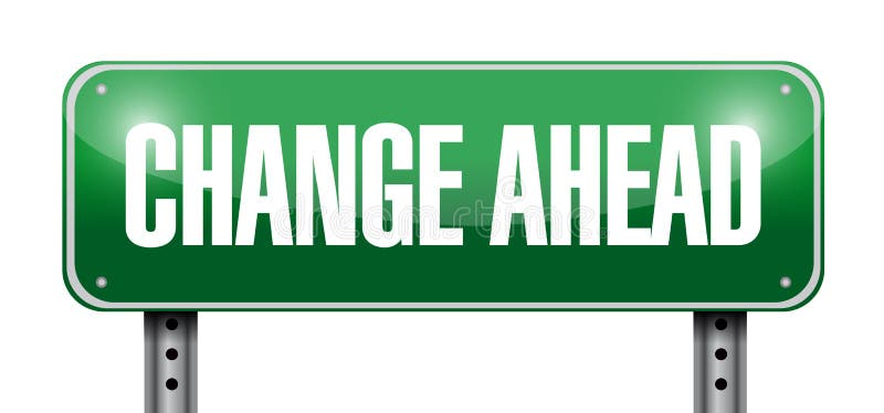 change ahead road sign illustration design royalty free illustration change ahead road sign illustration design royalty free illustration