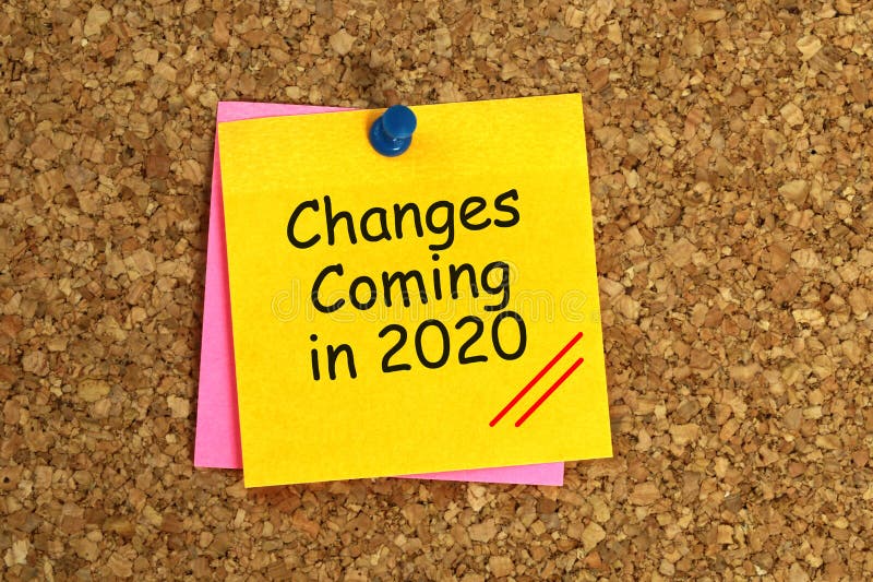 Changes coming in 2020