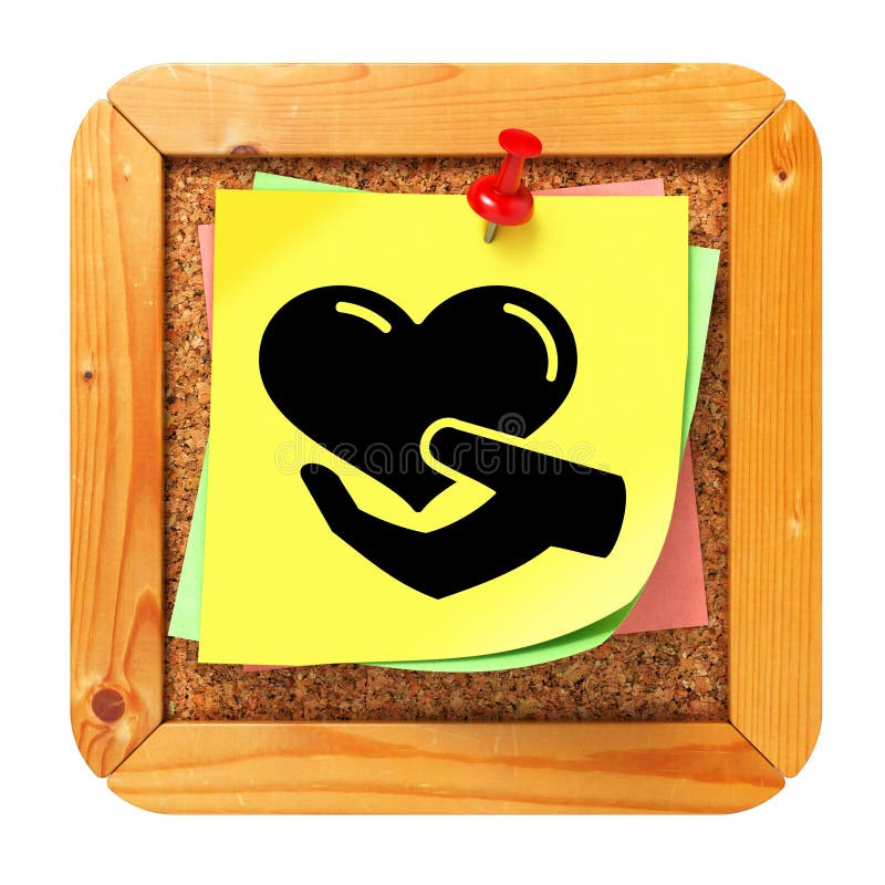 Charity Concept - Icon of Heart in the Hand on Yellow Sticker on Cork Message Board. Charity Concept - Icon of Heart in the Hand on Yellow Sticker on Cork Message Board.