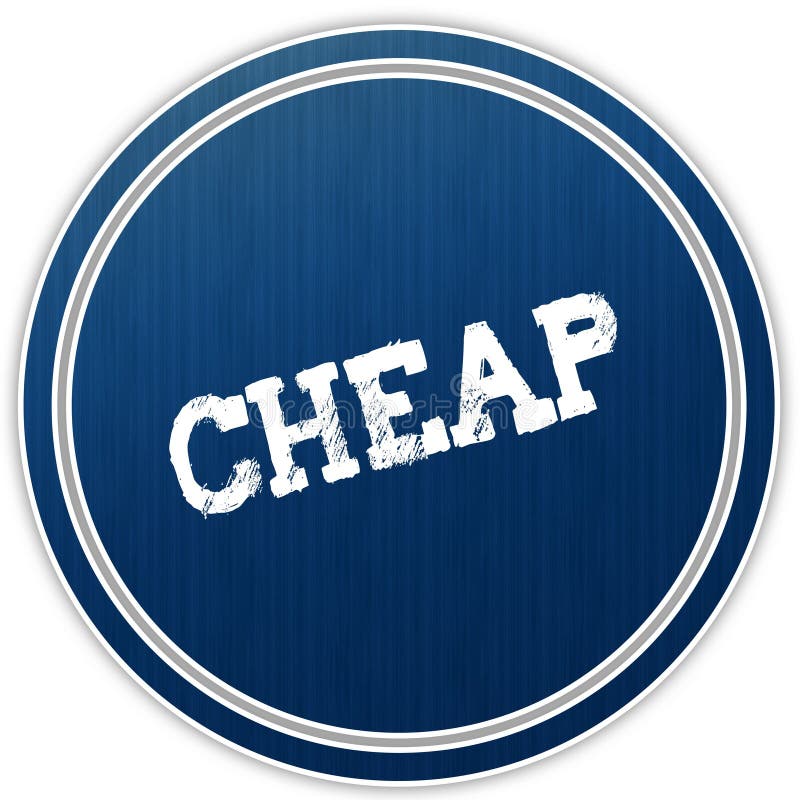 CHEAP Distressed Text on Blue Round Badge. Stock Illustration
