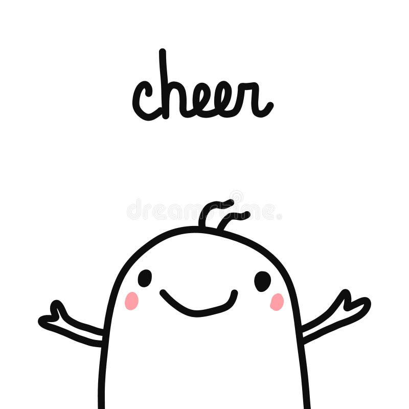Cheer Hand Drawn Illustration with Cute Marshmallow for Psychology Psychotherapy Help Support Session Prints Posters Stock Vector - Illustration of face, beautiful: 134023985 Cheer Hand Drawn Illustration with Cute Marshmallow for Psychology Psychotherapy Help Support Session Prints Posters Stock Vector - Illustration of face, beautiful: 134023985