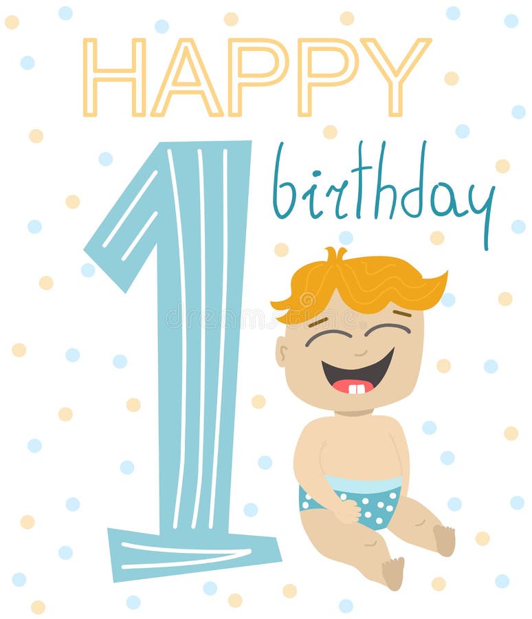 Happy Birthday Boy 1 Year Stock Illustrations – 73 Happy Birthday Boy 1 ...