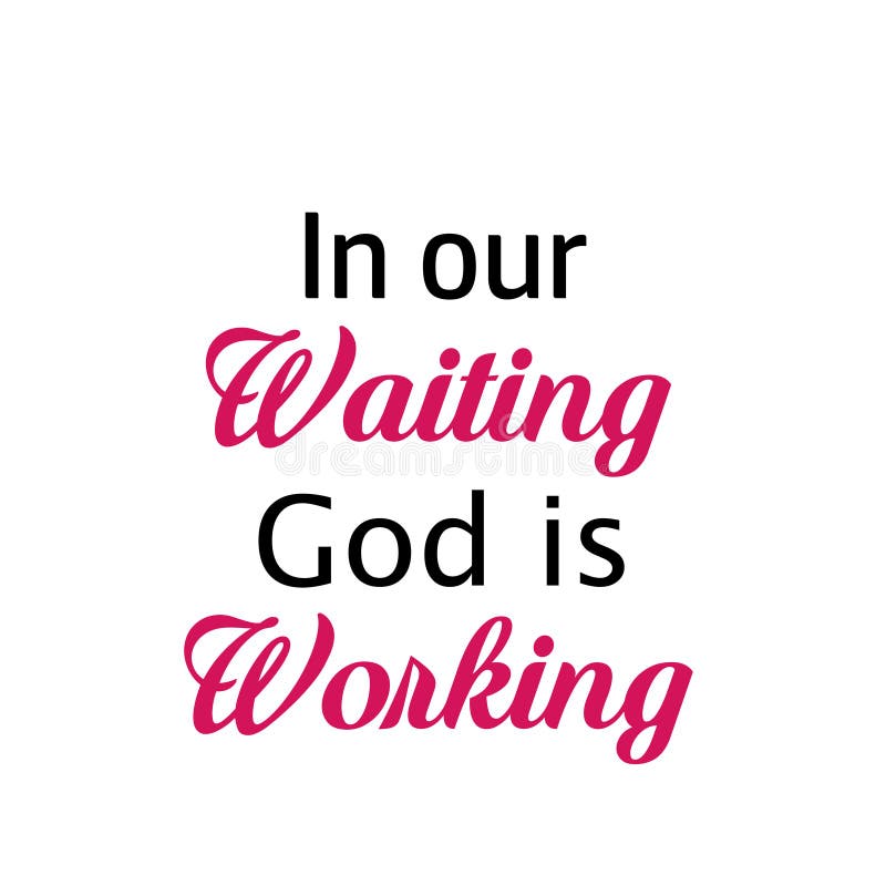 In Our Waiting, God Is Working {Card} In Our Waiting, God Is Working {Card}