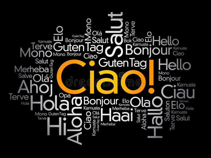 Ciao Hello Greeting In Italian Word Cloud Stock Illustration