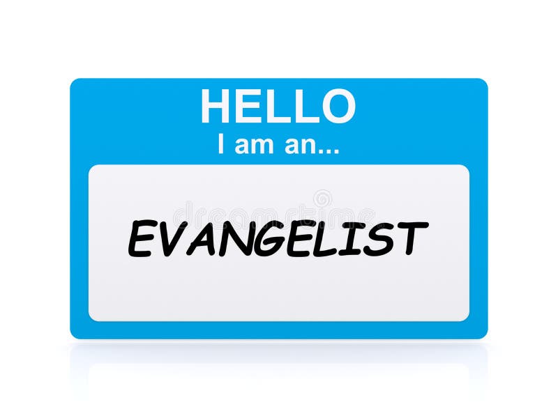 Hello i am an evangelist Name Tag on white background. Hello i am an evangelist Name Tag on white background