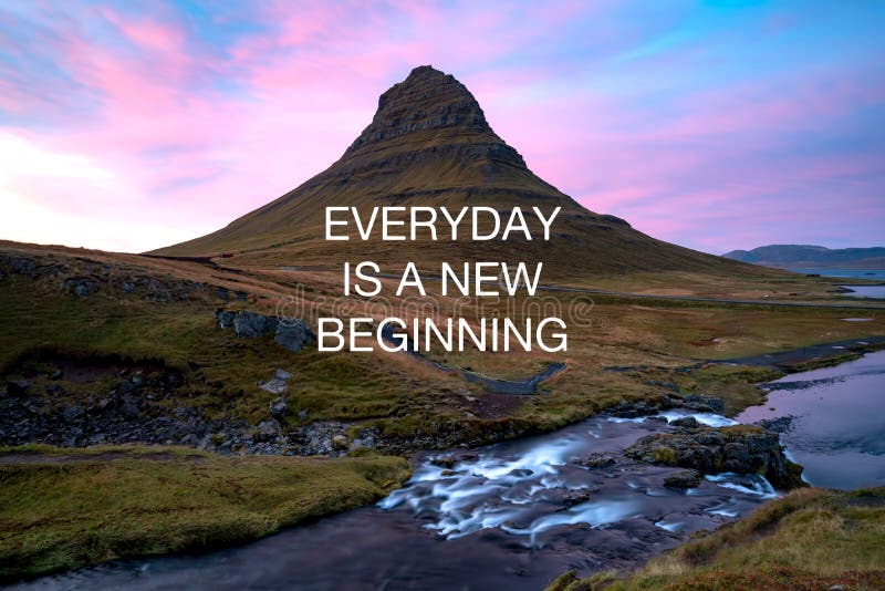 Citas inspiradoras - Cada día es un nuevo comienzo