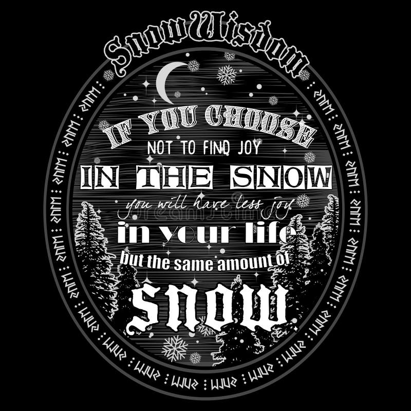 Citation De Motivation Inspiree Par Le Design Hivernal Si Vous Choisissez De Ne Pas Trouver De Joie Dans La Neige Vous Aurez M Illustration De Vecteur Illustration Du Arbre Froid Citation De Motivation Inspiree Par Le Design Hivernal Si Vous Choisissez De Ne Pas Trouver De Joie Dans La Neige Vous Aurez M Illustration De Vecteur Illustration Du Arbre Froid