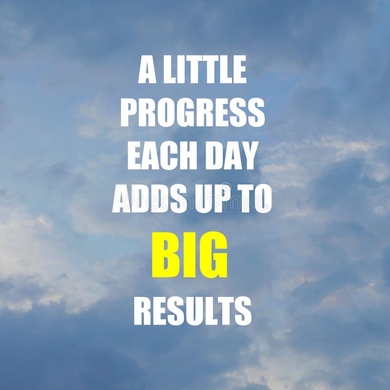 Citation inspirée de motivation un PEU DE PROGRÈS que CHAQUE JOUR AJOUTE à de GRANDS RÉSULTATS sur le fond nuageux photos libres de droits Citation inspirée de motivation un PEU DE PROGRÈS que CHAQUE JOUR AJOUTE à de GRANDS RÉSULTATS sur le fond nuageux photos libres de droits