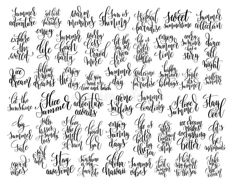 Set of 50 handwritten lettering positive quote about summer time, calligraphy vector illustration collection. Set of 50 handwritten lettering positive quote about summer time, calligraphy vector illustration collection